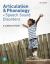 Articulation and Phonology in Speech Sound Disorders : A Clinical Focus Plus Pearson EText -- Access Card Package