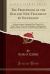 The Priesthood of the Old and New Testament by Succession : In Seven Letters, Shewing That There Is No Other Way to Prove the Lawfulness of Ministerial Mission; with an Answer to the Principal Objections (Classic Reprint)