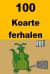 100 Koarte Ferhalen : Interesting Short Stories for Children(Frisian)