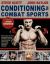 Combat Conditioning