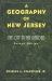 A Geography of New Jersey : The City in the Garden