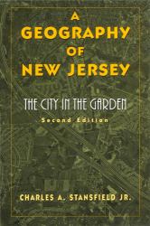 A Geography of New Jersey : The\City in the Garden