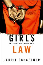 Girls in Trouble with the Law