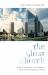 The Glass Church : Robert H. Schuller, the Crystal Cathedral, and the Strain of Megachurch Ministry