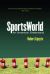 SportsWorld : An American Dreamland