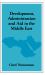 Development, Administration and Aid in the Middle East