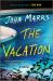 The Vacation : A Novel