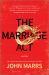 The Marriage Act : A Novel