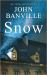 Snow : A Novel