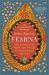 Femina : A New History of the Middle Ages, Through the Women Written Out of It