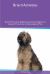 Briard Activities Briard Tricks, Games and Agility. Includes: Briard Beginner to Advanced Tricks, Series of Games, Agility and More