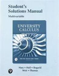 Student Solutions Manual for University Calculus : Early Transcendentals, Multivariable