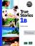 All New Easy True Stories Student Book with Essential Online Resources Level 1B , Silver Edition