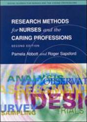 Research Methods for Nurses and the Caring Professions