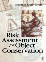 Risk Assessment for Object Conservation