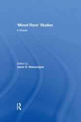 'Mixed Race' Studies