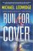 Run for Cover : A Novel