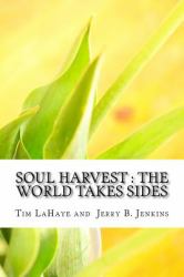 Soul Harvest : The World Takes Sides