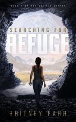 Searching for Refuge : Book One in the Search Series