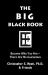 The Big Black Book : Become Who You Are