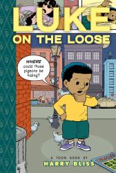 Luke on the Loose : Toon Books Level 2