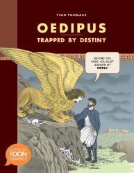 Oedipus : Trapped by Destiny