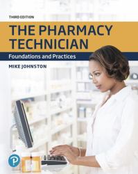 The Pharmacy Technician : Foundations and Practices