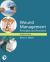 Wound Management : Principles and Practices -- Pearson EText