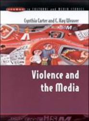 Violence and the Media