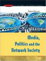 Media, Politics and the Network Society