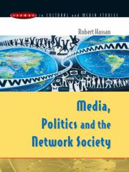 Media, Politics and the Network Society