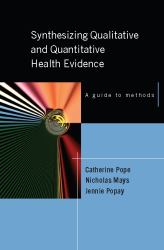 Synthesizing Qualitative and Quantitative Health Research