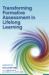 Transforming Formative Assessment In Lifelong Learning