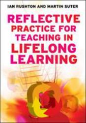 Reflective Practice for Teaching in Lifelong Learning