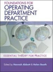 Foundations for Operating Department Practice: Essential Theory for Practice : Essential Theory for Practice