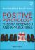 Positive Psychology: Theory, Research and Applications