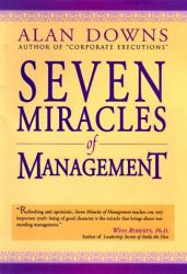 The Seven Miracles of Management