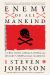 Enemy of All Mankind : A True Story of Piracy, Power, and History's First Global Manhunt