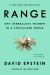 Range : Why Generalists Triumph in a Specialized World