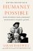 Humanly Possible : Seven Hundred Years of Humanist Freethinking, Inquiry, and Hope