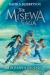 The Barren Grounds : The Misewa Saga, Book One