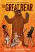 The Great Bear : The Misewa Saga, Book Two