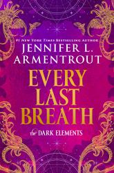 The Dark Elements: Every Last Breath