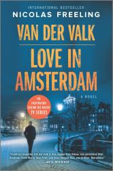 Van der Valk - Love in Amsterdam : A Novel