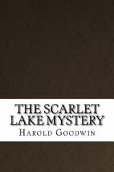 The Scarlet Lake Mystery