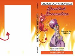 Church Lady Chronicles : Devilish Encounters