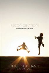 Reconciliation : Healing the Inner Child