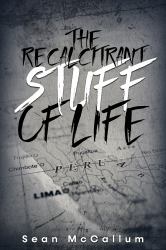 The Recalcitrant Stuff of Life