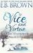 Of Vice and Virtue : Time Walkers Book 3