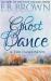 Ghost Dance : Time Dance Book 1